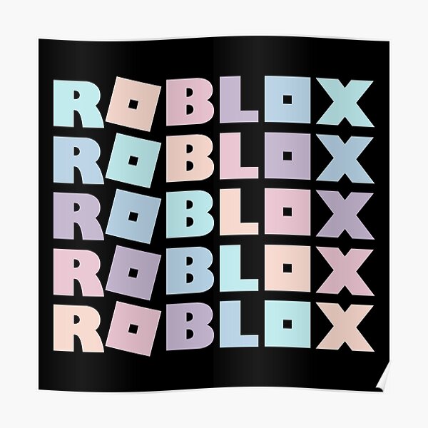 Roblox Robux Posters Redbubble - roblox roblox roblox roblox robux