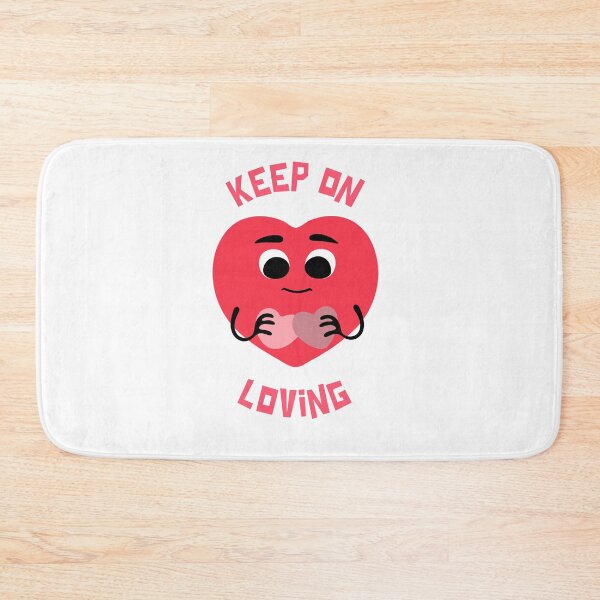 Item preview, Keep on loving designed and sold by positivemessage.