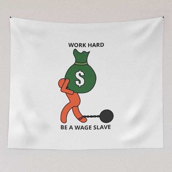 Item preview, Wage Slave designed and sold by Zoranzi.