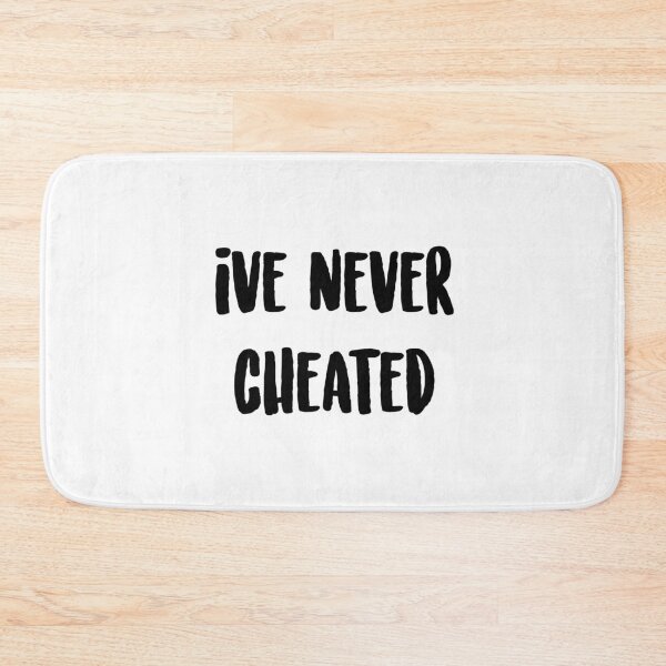 Item preview, I've Never Cheated - White Lie Party designed and sold by ArqDezines.