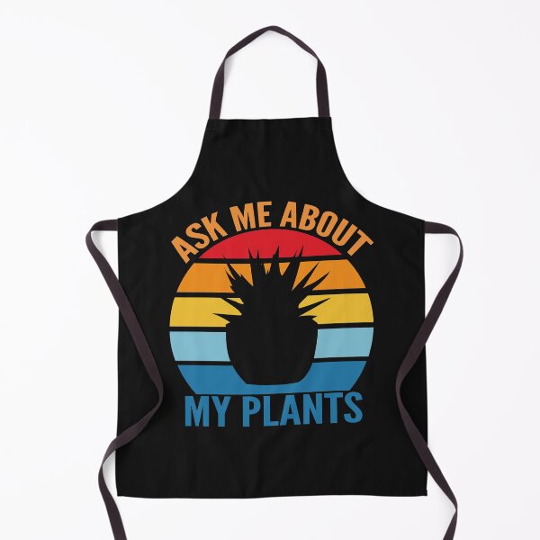 Item preview, Ask Me About My Plants designed and sold by johnmgr21.