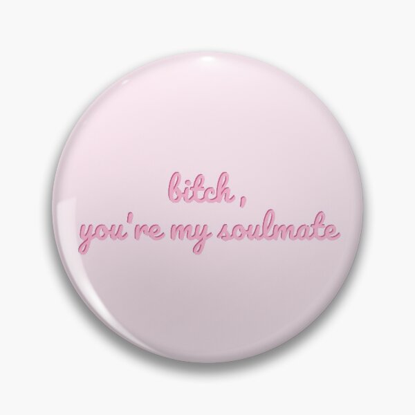Item preview, you're my soulmate || euphoria maddy & cassie pink designed and sold by bubblytank.