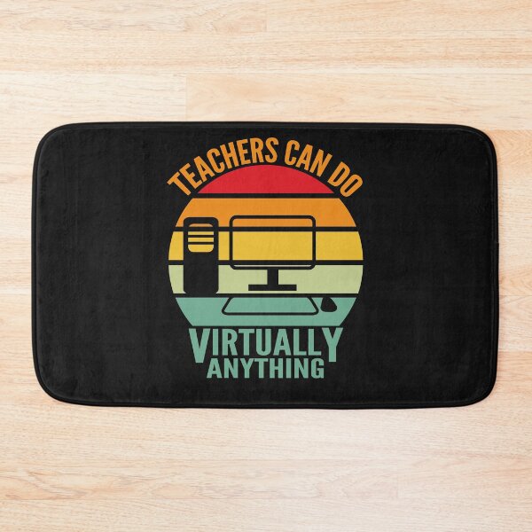 Item preview, Teachers Can Do Virtually Anyting  designed and sold by johnmgr21.