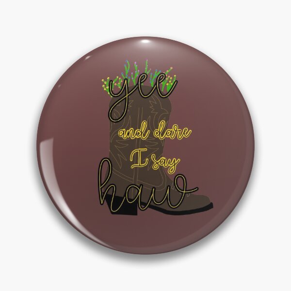 Item preview, Yee Haw designed and sold by ashleegrubbs.