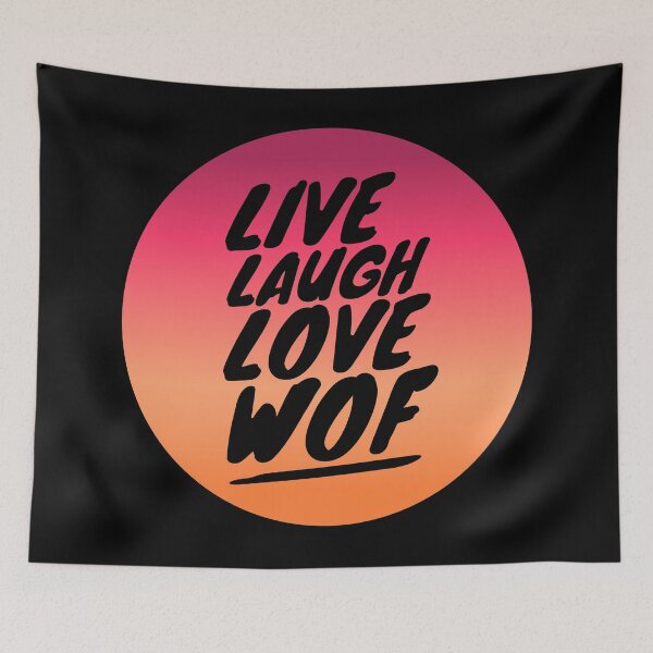 Item preview, Live Laugh Love WOF designed and sold by ArtbyRoseDragon.