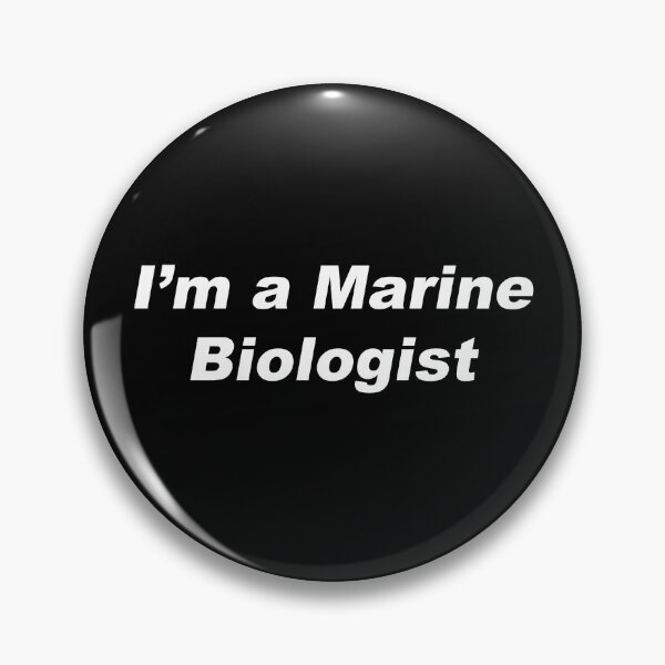 Item preview, I'm a Marine Biologist designed and sold by greg5000.