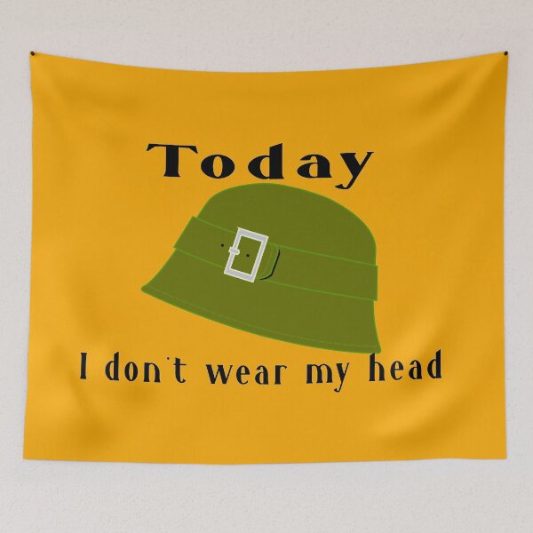 Item preview, Sombrero campana Today dont wear my head designed and sold by roleshop.