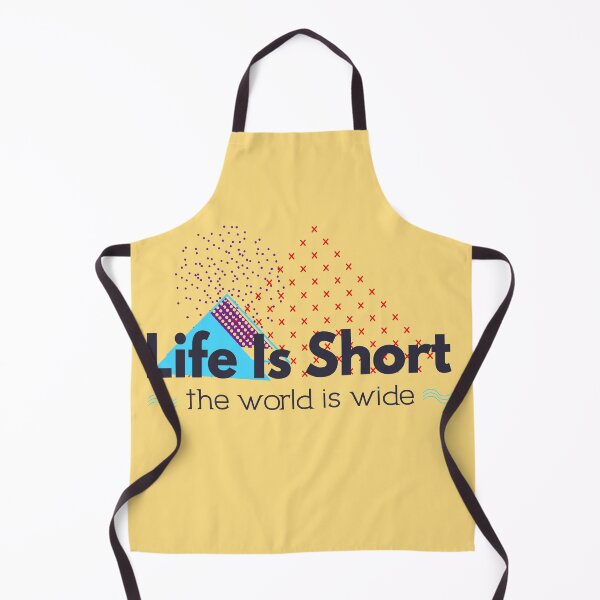 Item preview, Life is Short - The World is Wide designed and sold by blueferriswheel.