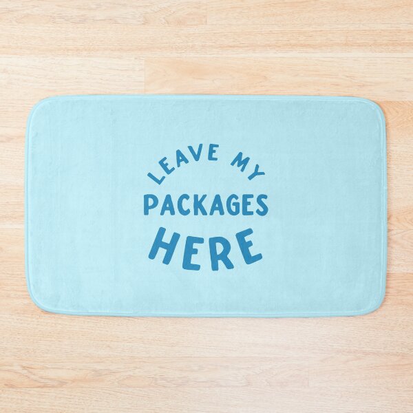 Item preview, Leave my packages here designed and sold by jazzydevil.