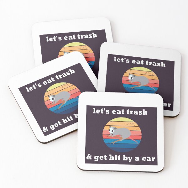 Item preview, Let's eat Trash and Get hit by a Car  designed and sold by Stella Clue.