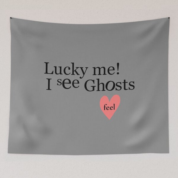 Item preview, Lucky Me I See Ghosts designed and sold by KunKhalil.