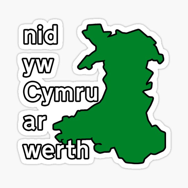 Nid Yw Cymru Ar Werth Sticker