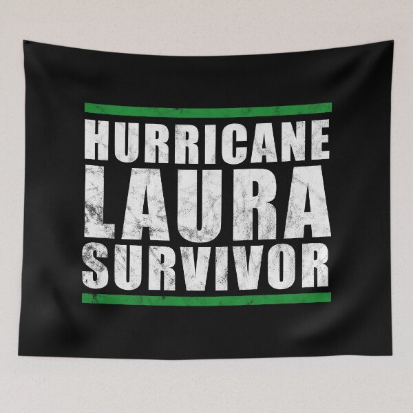 Item preview, Hurricane Laura Survivor designed and sold by CrystalCrush.