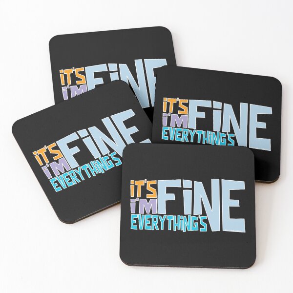 Item preview, It's Fine I'm Fine Everything's Fine-Blue designed and sold by BLACKSUN-SHOP.