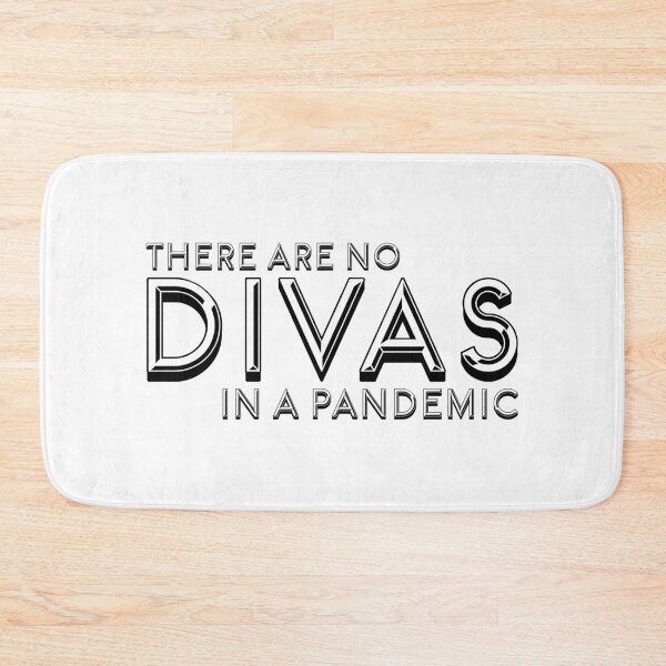 Item preview, There Are No Divas In A Pandemic designed and sold by mahdi jahour.