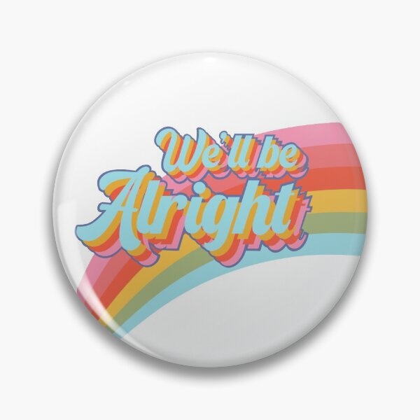 Item preview, we'll be alright designed and sold by ☆ skye lee made ☆.