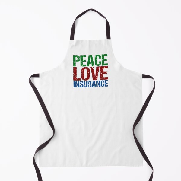 Item preview, Peace Love Insurance designed and sold by Epic Love Designs.