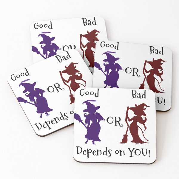 Item preview, Good Witch or Bad Witch Depends on You designed and sold by The Cottage Cauldron.