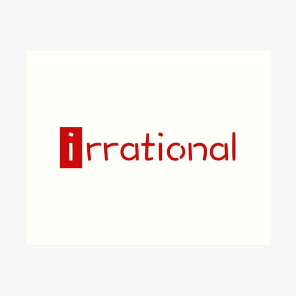 irrational - math design Art Print