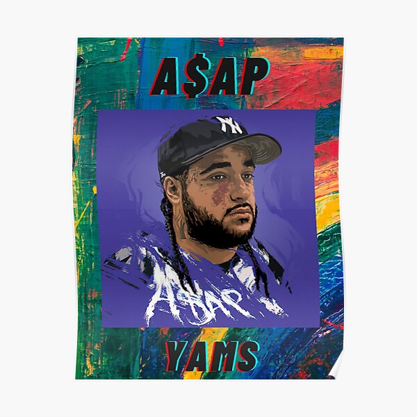 "AAP YAMS" Poster by 89129graphics Redbubble