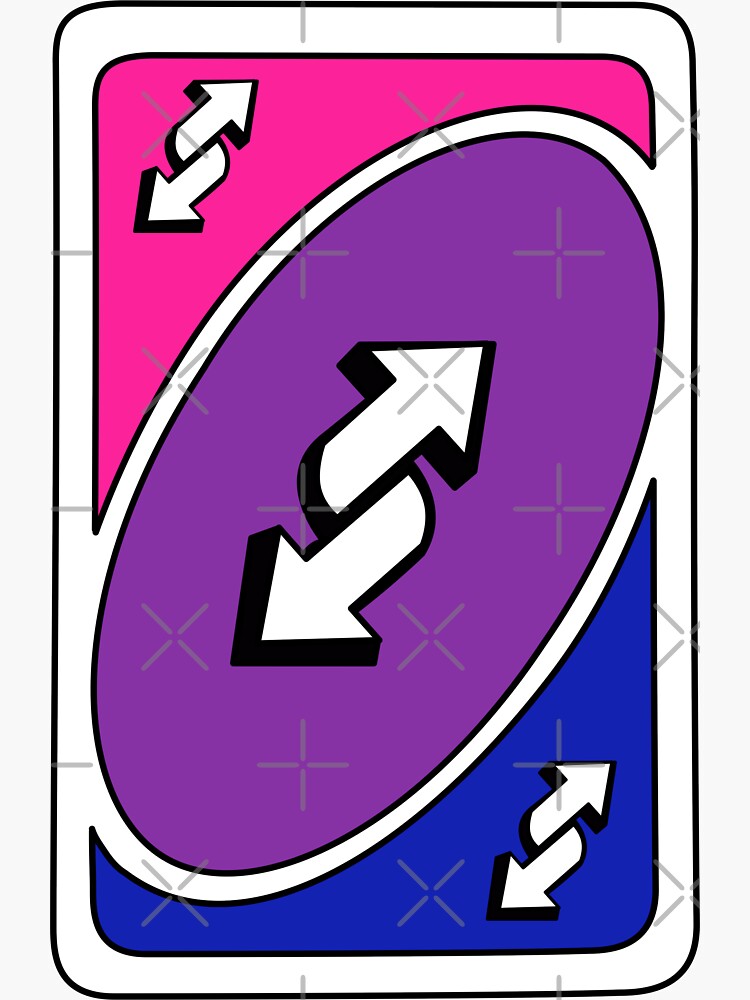 Uno Reverse Uno Sticker - Uno Reverse Uno Bisexual - Discover