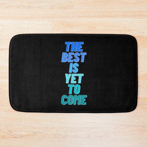 Item preview, The Best is Yet to Come _4 designed and sold by SeaStories88.