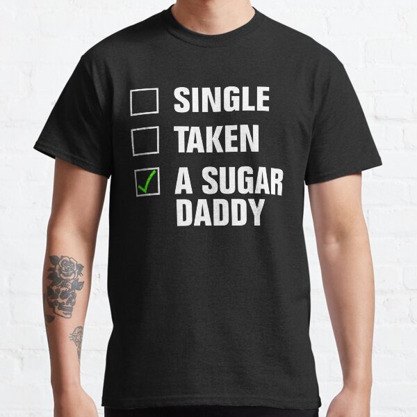 sugar daddy shirt