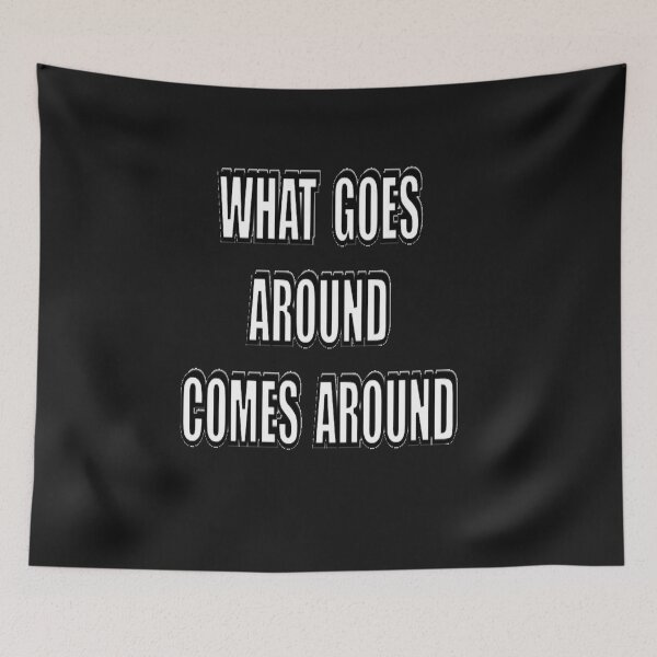 Item preview, WHAT GOES AROUND  - COMES AROUND designed and sold by Madcapviolet.