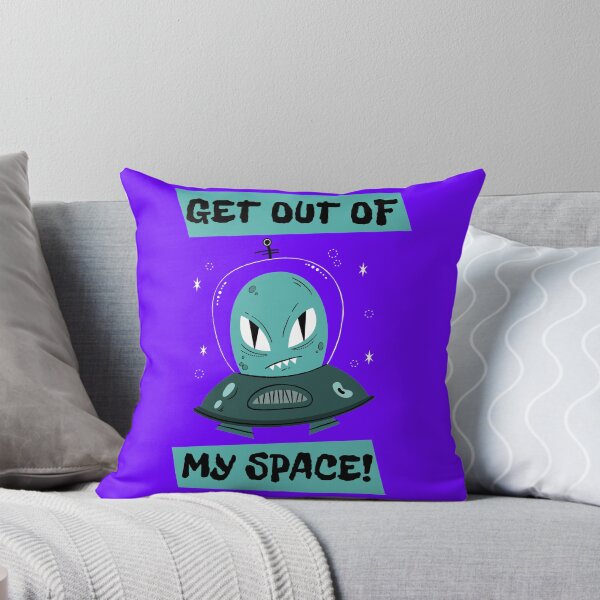 Item preview, Get out of my space! designed and sold by Astronomialien.
