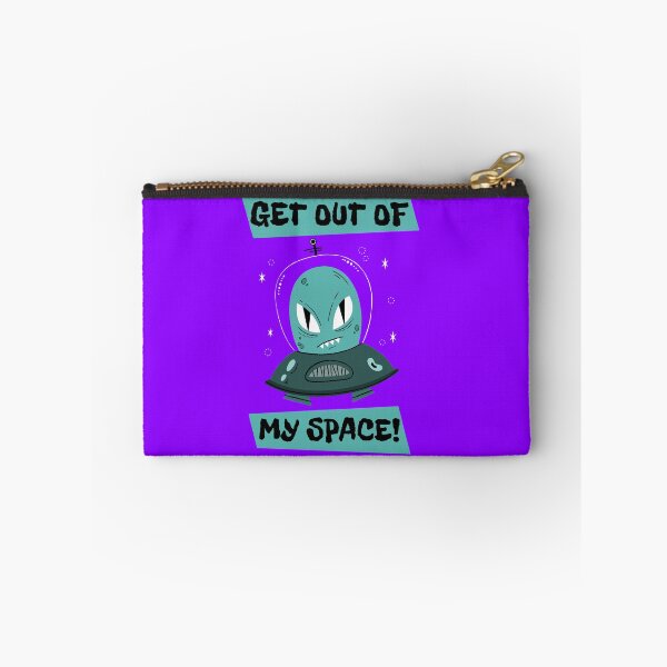 Item preview, Get out of my space! designed and sold by Astronomialien.