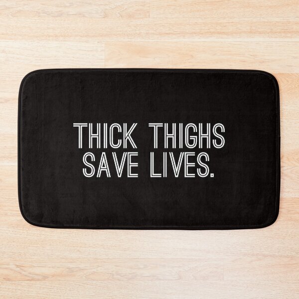 Item preview, Thick Thighs Save Lives. designed and sold by WolfSpiritCo.