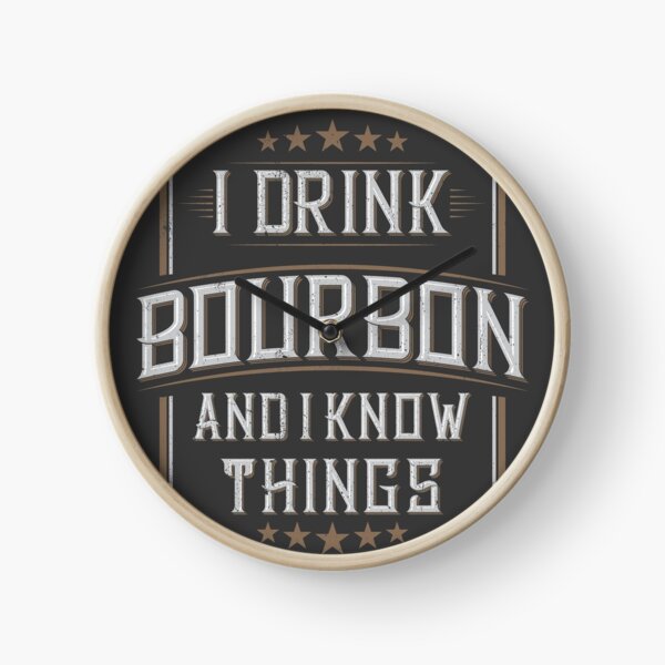 Item preview, I drink Bourbon and I know things designed and sold by DzineMon.