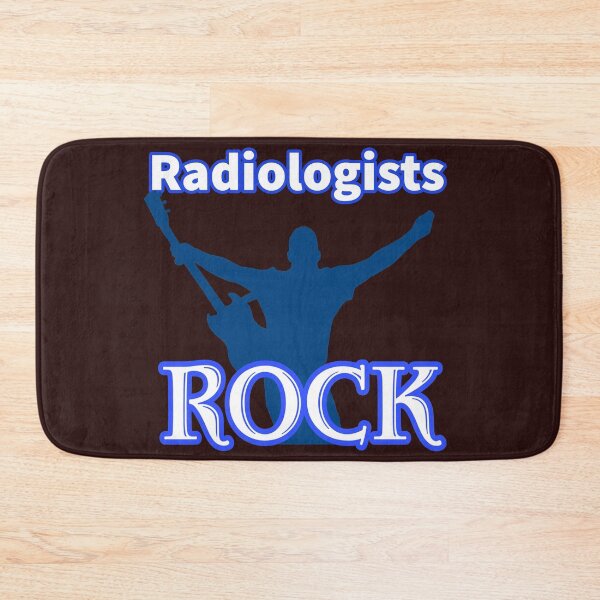 Item preview, radiologists rock. designed and sold by doctors-apparel.