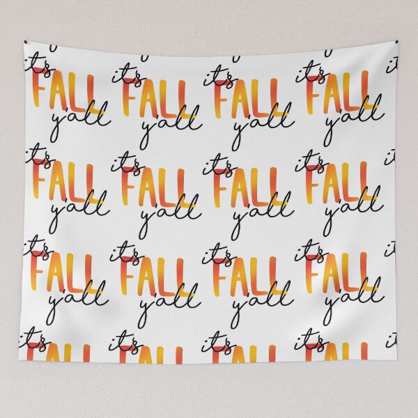 Item preview, It's Fall Y'all designed and sold by maddie55meadows.