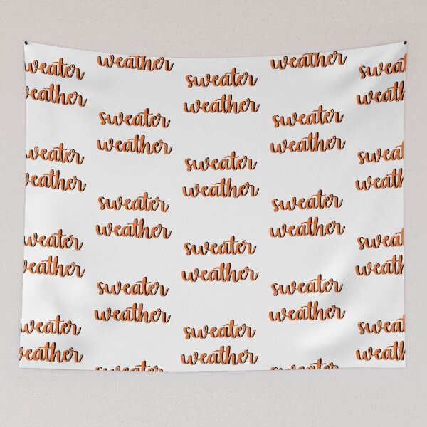 Item preview, Sweater Weather designed and sold by maddie55meadows.