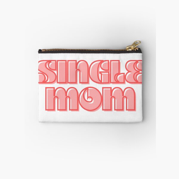 Item preview, Single Mom designed and sold by FabulousCL.