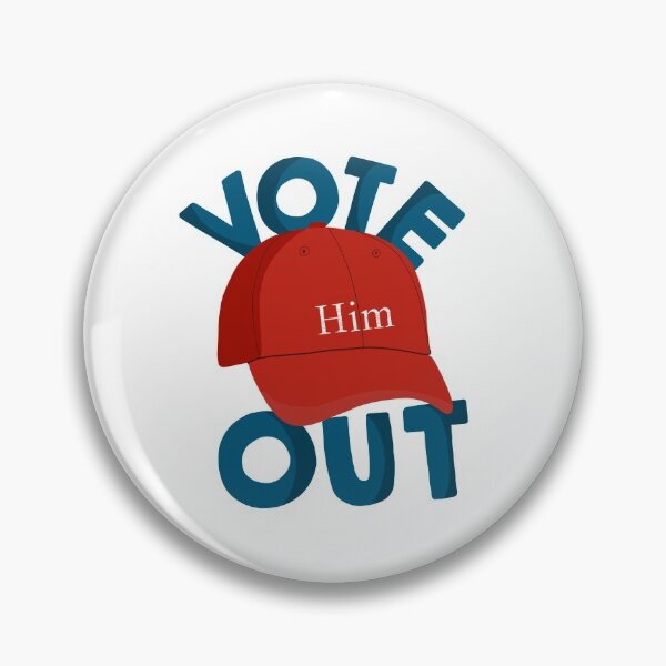 Item preview, Vote him OUT designed and sold by karacrylic.