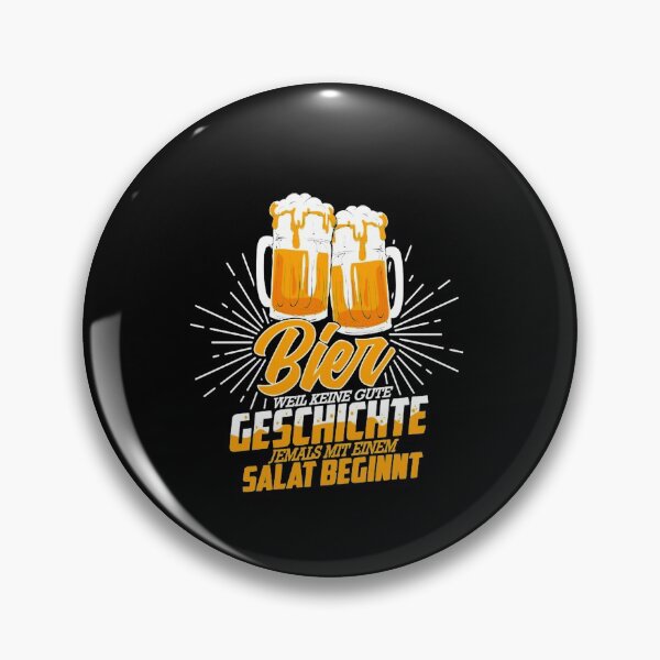 Item preview, Bier Weil Keine Gute Geschichte Jemals Mit Einem Salat designed and sold by Brigitte98.