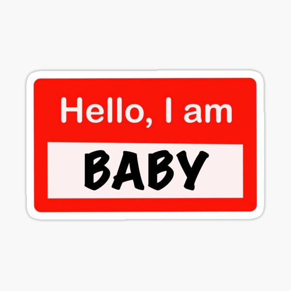 hello baby Sticker for Sale by PineLemon