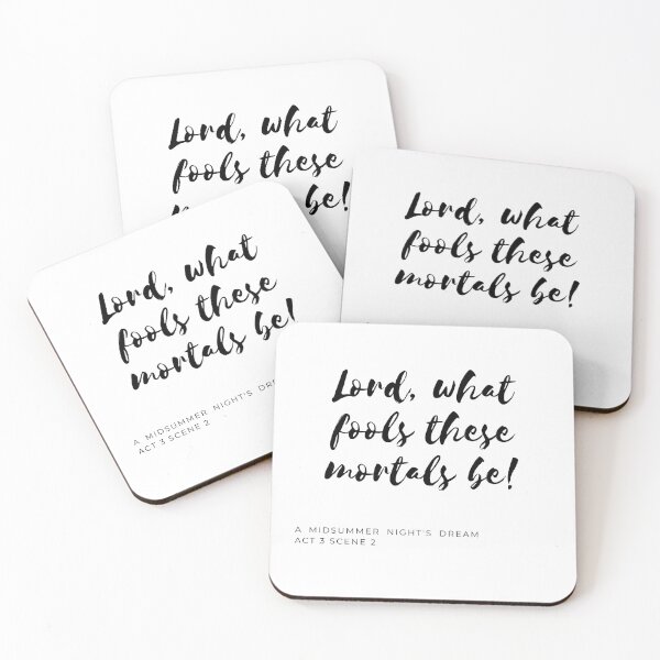 Item preview, Lord, What Fools These Mortals Be designed and sold by Larchar.