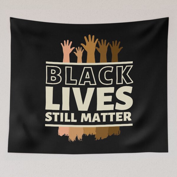 Item preview, Black Lives Still Matter  designed and sold by Combistudios.