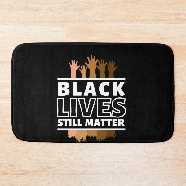 Item preview, Black Lives Still Matter  designed and sold by Combistudios.