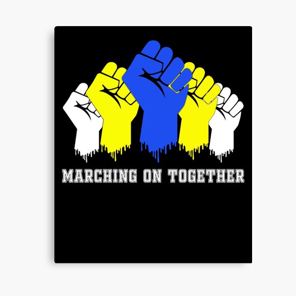 Marching On Together Canvas Prints Redbubble