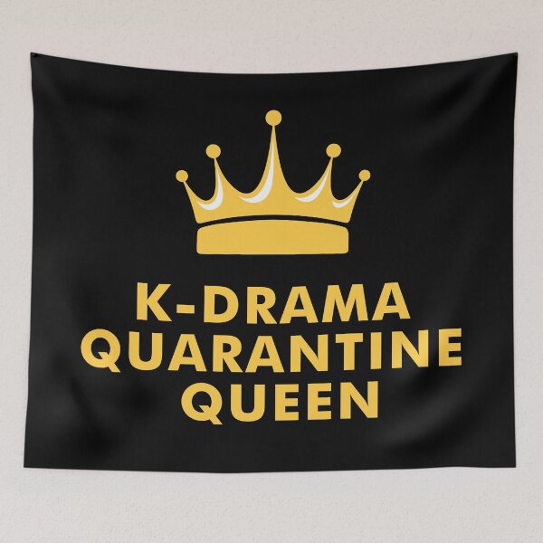 Item preview, KDRAMA QUARANTINE QUEEN  designed and sold by kdramainspired.