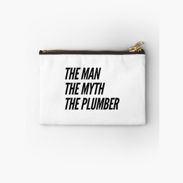 Item preview, The Man The Myth The Plumber designed and sold by ceverett98.
