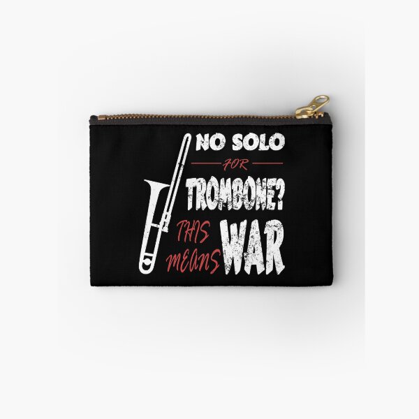 Item preview, No solo for trombone? This means war - music joke for trombonists designed and sold by eskina.