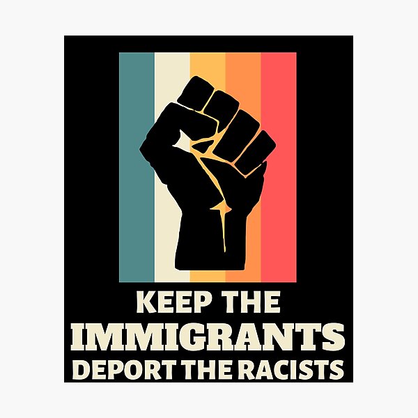 Item preview, Keep The Immigrants Deport The Racists designed and sold by Combistudios.