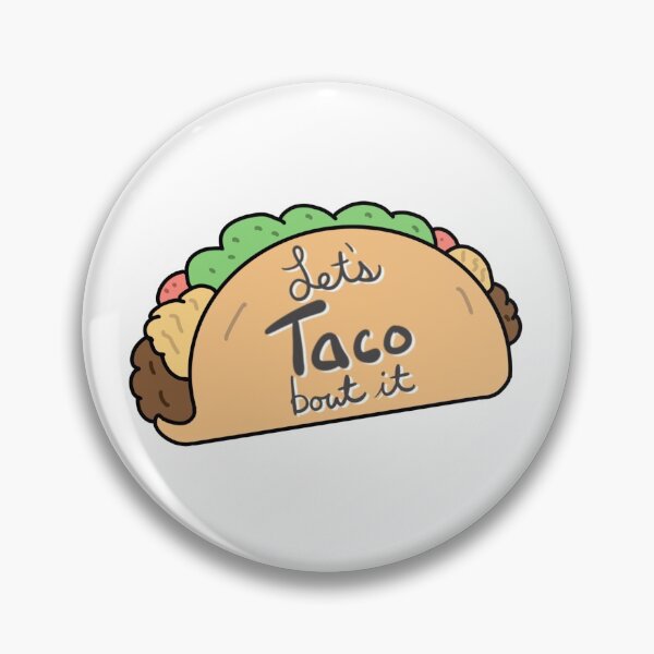 Item preview, Lets TACO bout it Taco Custom Design designed and sold by AnleuAvePrints.