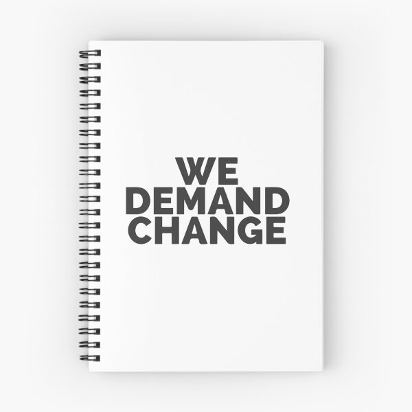 Item preview, We Demand Change  designed and sold by Dan Brady.