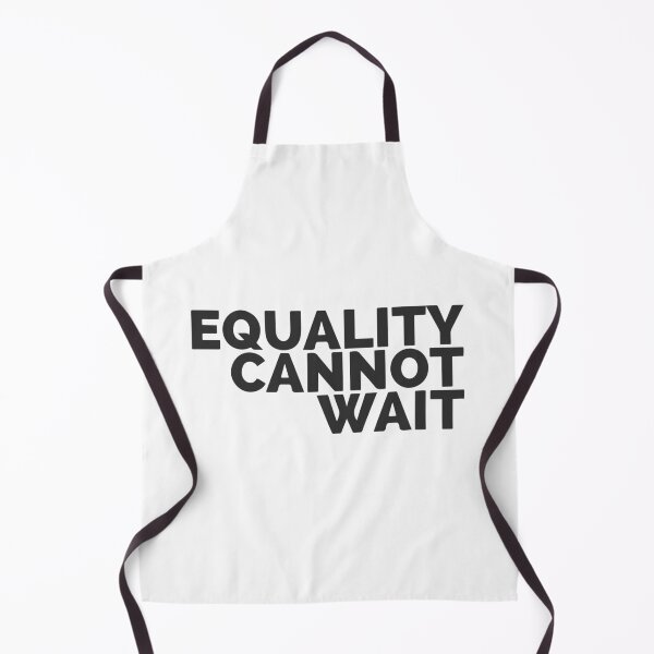 Item preview, Equality Cant Wait designed and sold by Dan Brady.